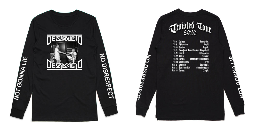 Twisted Tour “No Disrespect” Long Sleeve
